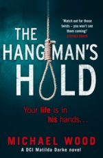 the hangman's hold Michael Wood