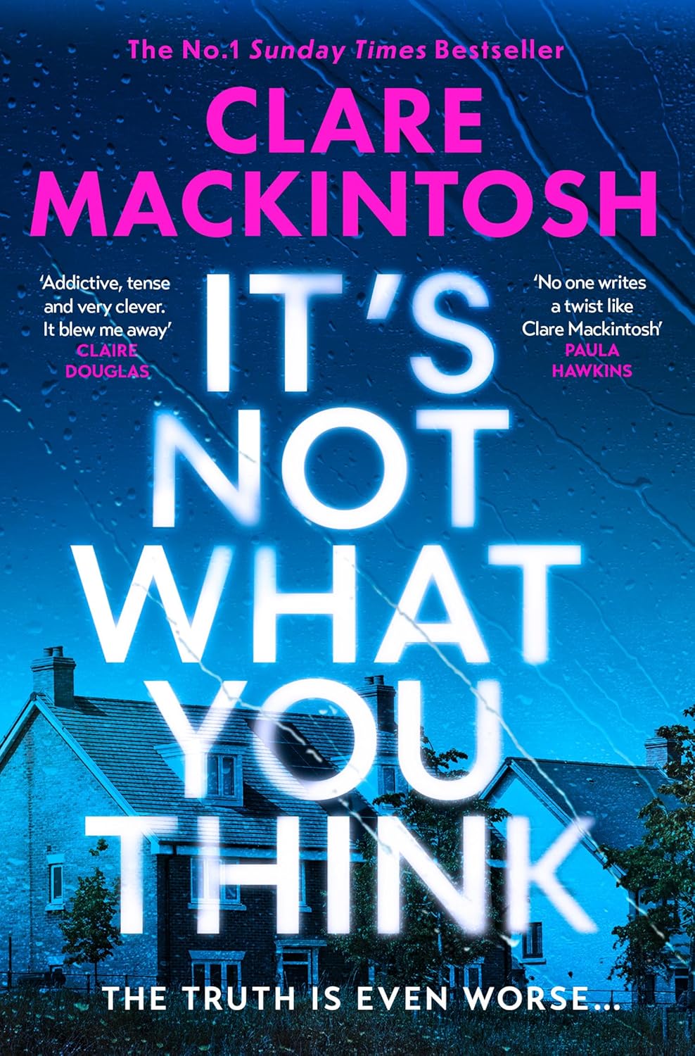 It's Not What You Think by Clare Mackintosh - Book Cover